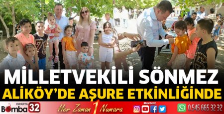Milletvekili Sönmez aşure etkinliğine katıldı 