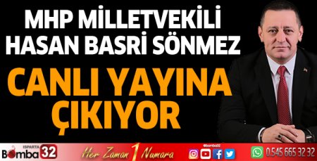 Milletvekili Sönmez canlı yayına konuk oluyor
