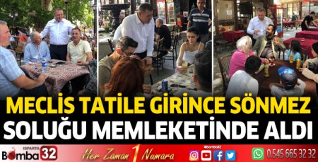 Milletvekili Sönmez soluğu memleketinde aldı