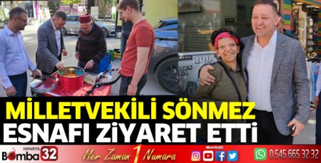 Milletvekili Sönmez'den esnaf ziyareti