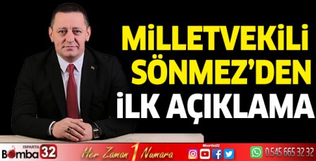 Milletvekili Sönmez'den seçim sonuçlarına yönelik ilk açıklama