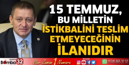 Milletvekili Sönmez'in 15 Temmuz mesajı