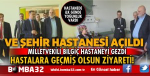 MİLLETVEKİLİ  SÜREYYA SADİ BİLGİÇ HASTANEYİ ZİYARET ETTİ