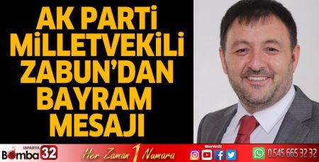 Milletvekili Zabun'dan Kurban Bayramı mesajı