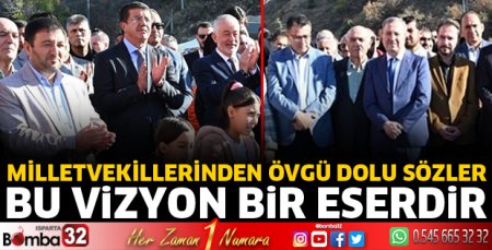 Milletvekillerinden övgü dolu sözler