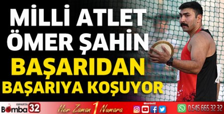 Milli atlet Ömer Şahin başarıdan başarıya koşuyor