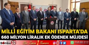 Milli Eğitim Bakanı Mahmur Özer Isparta’da