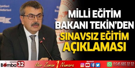 Milli Eğitim Bakanı Tekin'den sınavsız eğitim ve kayıt ücreti açıklaması
