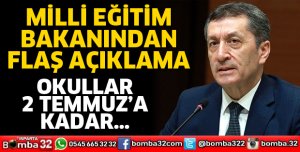 Milli Eğitim Bakanı Ziya Selçuk'tan yaz tatili açıklaması