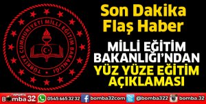 Milli Eğitim Bakanlığı’ndan yüz yüze eğitim açıklaması