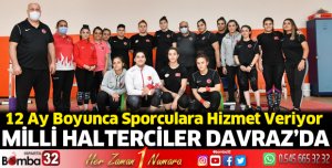 Milli Halterciler Davraz’da Kampa Girdi