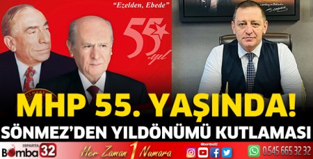 Milliyetçi Hareket Partisi 55. yaşında!