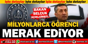 MİLYONLARCA ÖĞRENCİ O DETAYLARI MERAK EDİYOR!