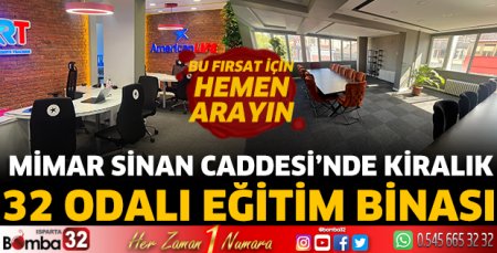 Mimar Sinan Caddesi’nde Kiralık 32 Odalı Eğitim Binası