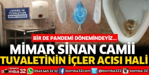 MİMAR SİNAN CAMİİ TUVALETİ HARABEYE DÖNDÜ