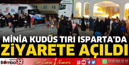 Minia Kudüs Tırı Isparta'da