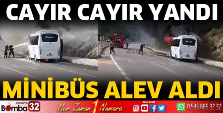 Minibüs alev aldı