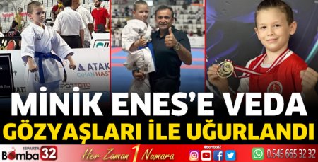 Minik Enes son yolculuğuna uğurlandı