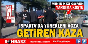 MİNİK KIZA ÇARPTI 15 DAKİKA YERDE YATTI 