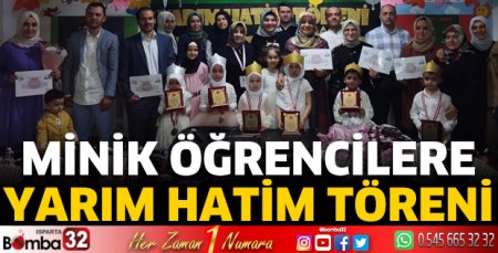 Minik öğrencilere Yarım Hatim Töreni