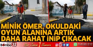 Minik Ömer, okuldaki oyun alanına artık daha rahat inip çıkacak