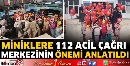 Miniklere 112 Acil Çağrı Merkezinin önemi anlatıldı