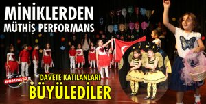 MİNİKLERİN YIL SONU ETKİNLİĞİ