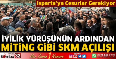 Miting gibi SKM açılışı