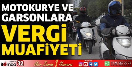 Motokurye ve garsonlara vergi muafiyeti