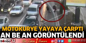 Motokuryenin yayaya çarpma anı kamerada