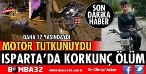 MOTOR TUTKUNU GENCİN FECİ ÖLÜMÜ