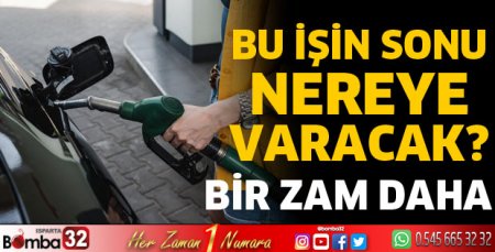 Motorinin ardından bir okkalı zam da benzine