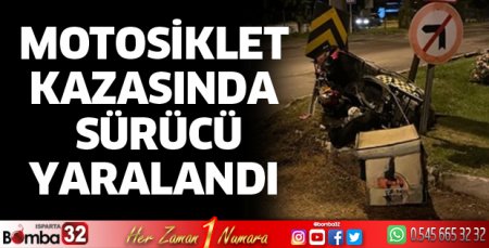 Motosiklet kazasında sürücü yaralandı