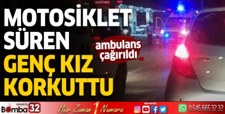Motosiklet süren genç kız korkuttu