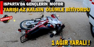 MOTOSİKLET YARIŞI ÖLDÜRÜYORDU