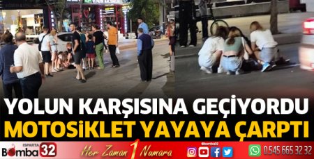 Motosiklet yayaya çarptı 