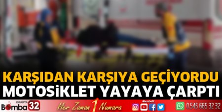 Motosiklet yayaya çarptı