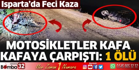 Motosikletler kafa kafaya çarpıştı 1 ölü