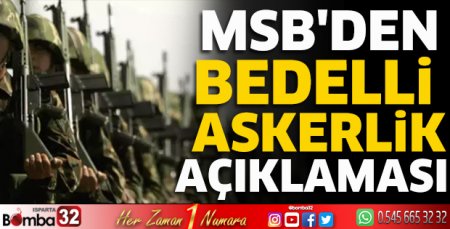 MSB'den 'bedelli askerlik' açıklaması