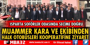 MUAMMER KARA VE EKİBİ HALK OTOBÜSLERİNİ ZİYARET ETTİ