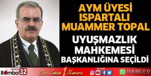 Muammer Topal Uyuşmazlık Mahkemesi Başkanlığına seçildi