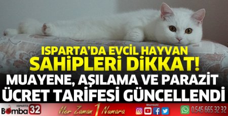 Muayene, aşılama ve parazit ücret tarifesi güncellendi