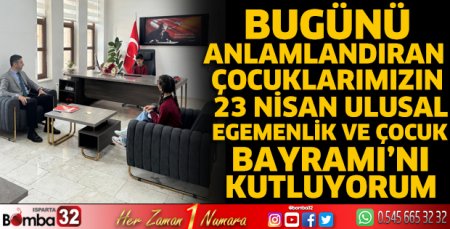 Müdür Arslan'ın 23 Nisan mesajı