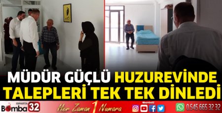 Müdür Güçlü huzurevinde talepleri dinledi