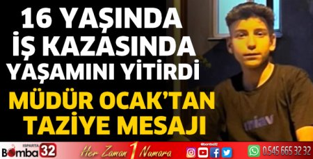 Müdür Ocak’tan Taziye Mesajı
