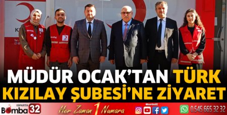 Müdür Ocak’tan Türk Kızılay Şubesi’ne ziyaret 