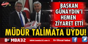 MÜDÜR  TALİMATA UYDU ZİYARET ETTİ