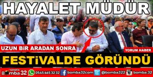 MÜDÜRÜ FESTİVALDE GÖRDÜK