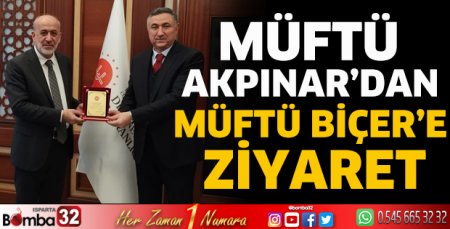 Müftü Akpınar’dan Müftü Biçer’e ziyaret