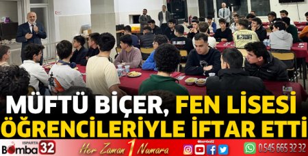 Müftü Biçer, Fen Lisesi öğrencileriyle iftar etti